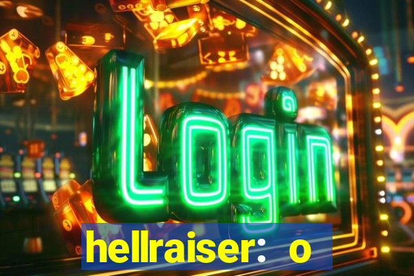 hellraiser: o julgamento filme completo dublado